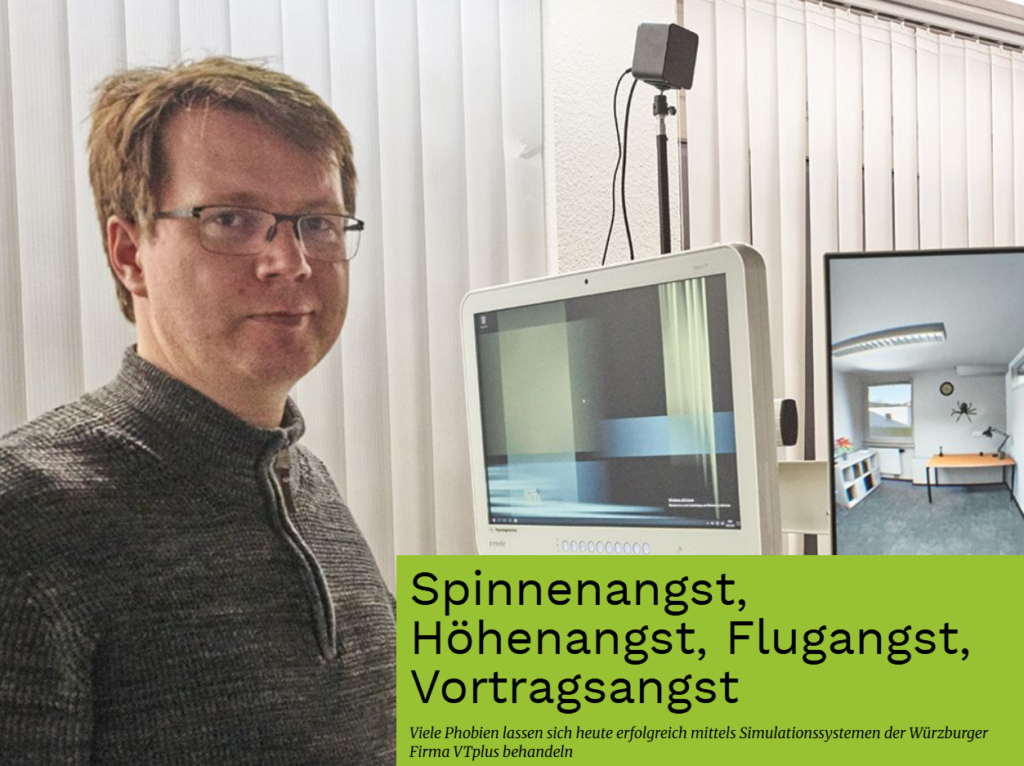 Gründermagazin Würzburg 2019-04: VR-Therapie aus Würzburg: Spinnen-, Höhen-, Flug- oder Vortragsangst